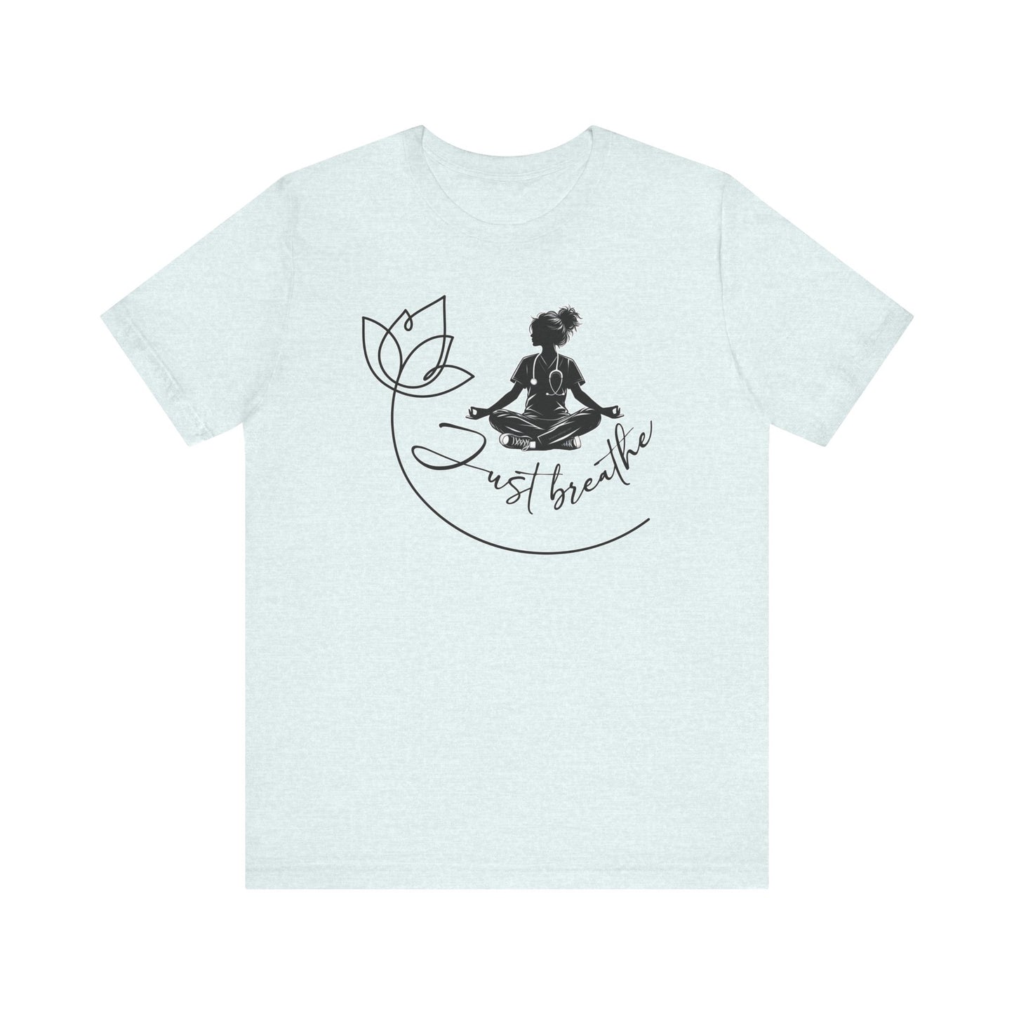 Just Breathe Nurse yoga pose 2 - Unisex Jersey Short Sleeve Tee