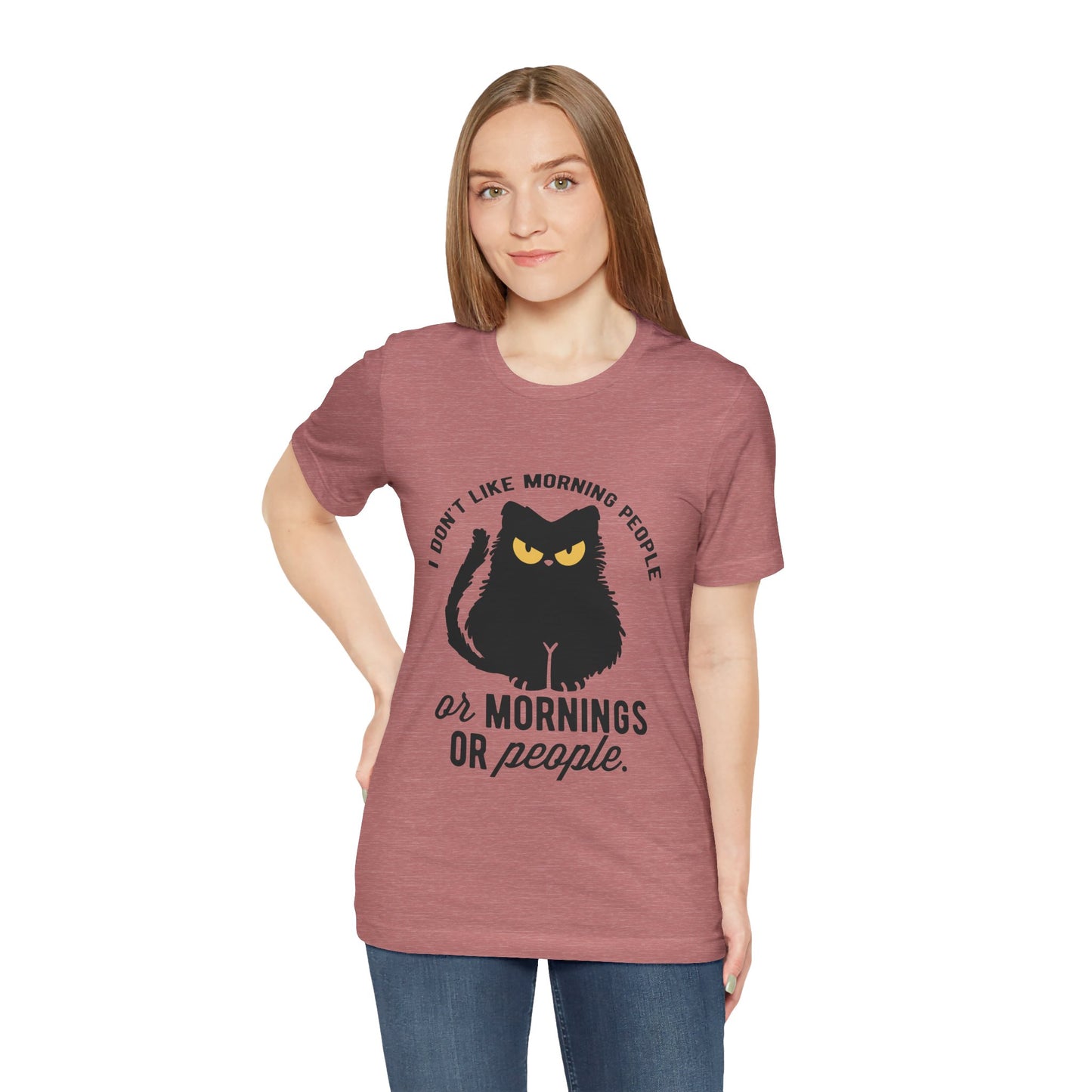 I don't like morning people - Cat - Jersey Short Sleeve Tee