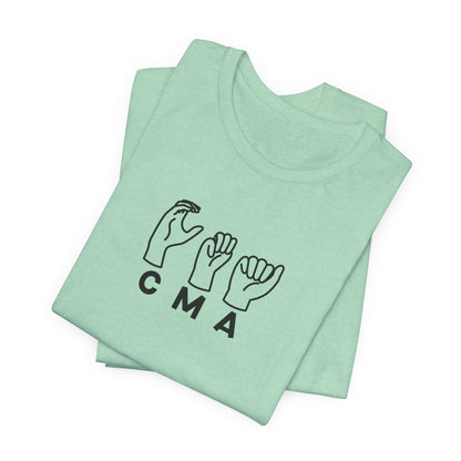 Sign Language "CMA" - Unisex Jersey Short Sleeve Tee - Medical Assistant