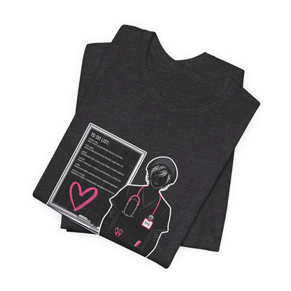 To do list... Medical Assistant - Unisex Jersey Short Sleeve Tee