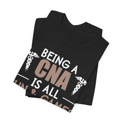 Being a CNA - Unisex Jersey Short Sleeve Tee