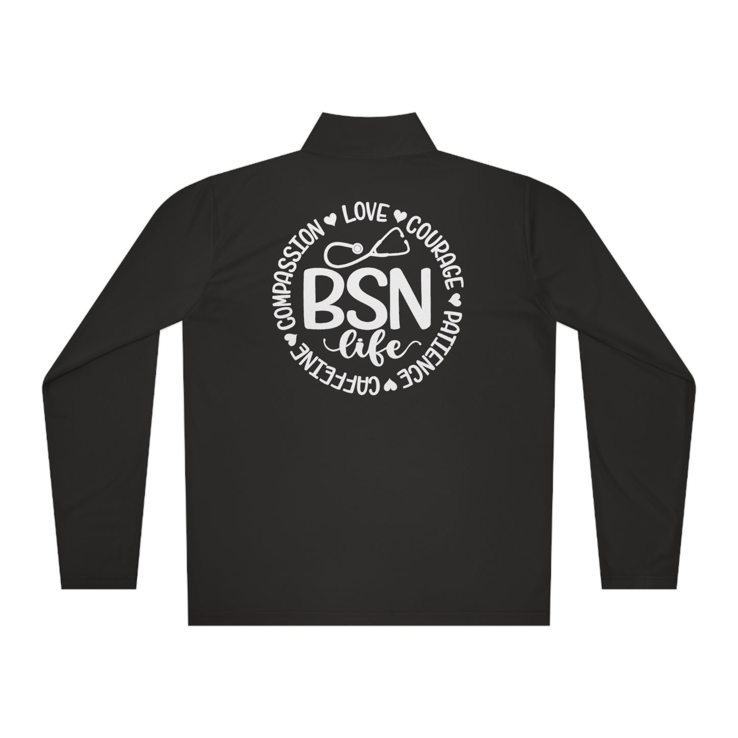 BSN - Unisex Quarter-Zip Pullover - Nurse