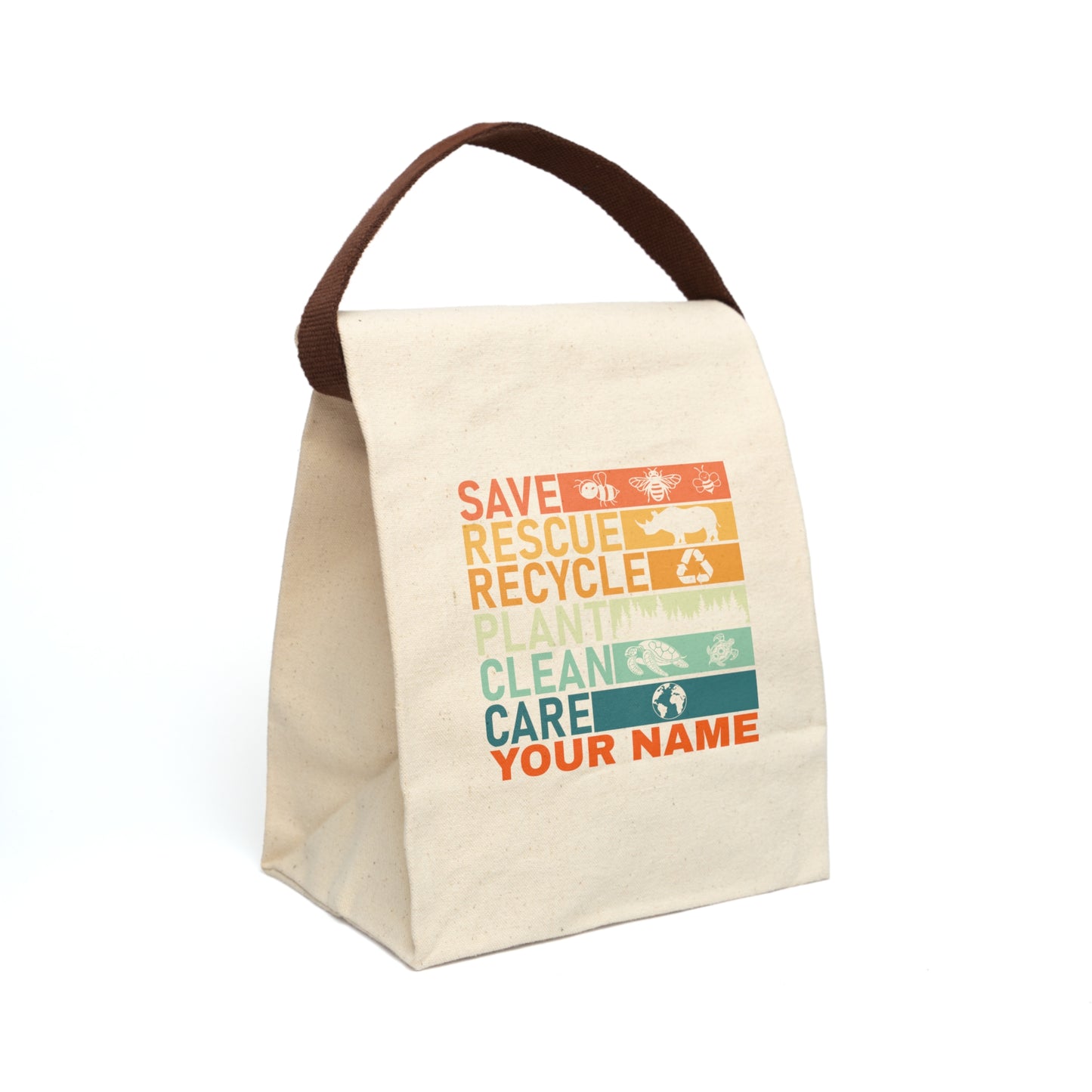 Add Your Name - ReUse, Recycle - Canvas Lunch Bag With Strap