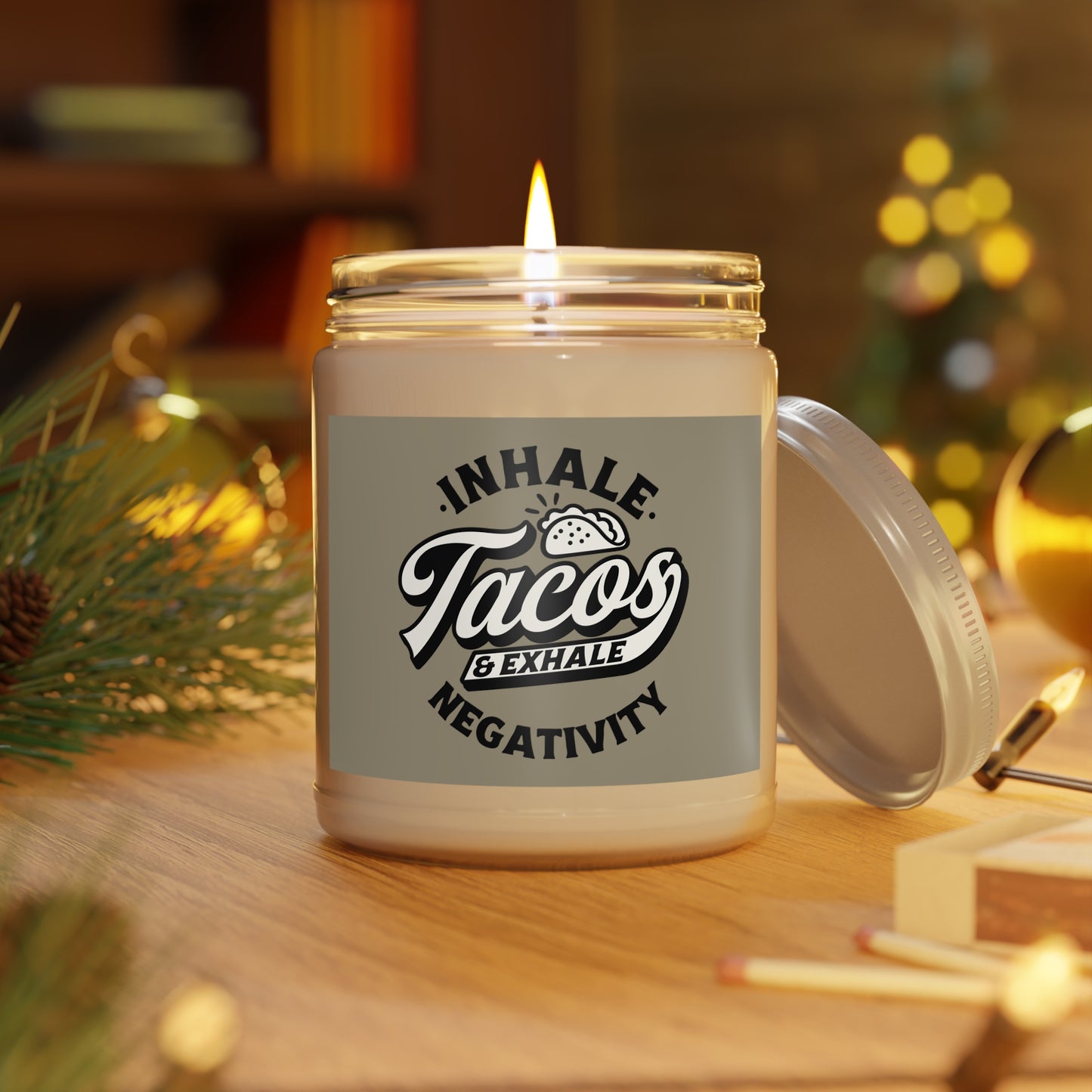 Inhale Tacos, Exhale Negativity - Humor - Scented Candles, 9oz | 2