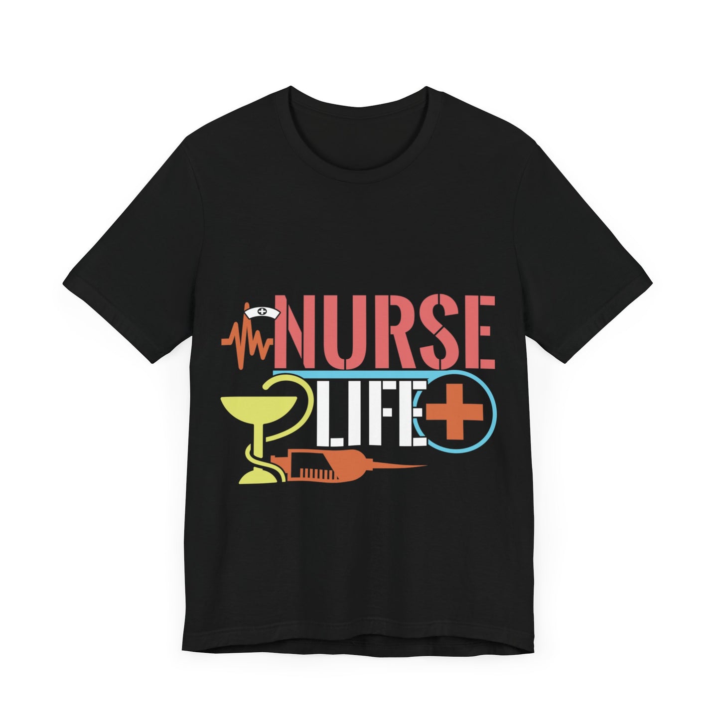 Nurse life - Unisex Jersey Short Sleeve Tee