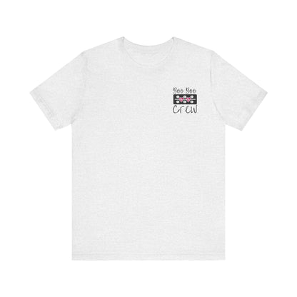 Booboo Crew - Nurse Humor - Jersey Short Sleeve Tee