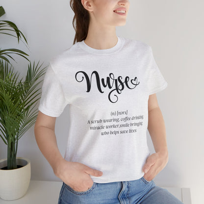 Nurse definition - Unisex Jersey Short Sleeve Tee