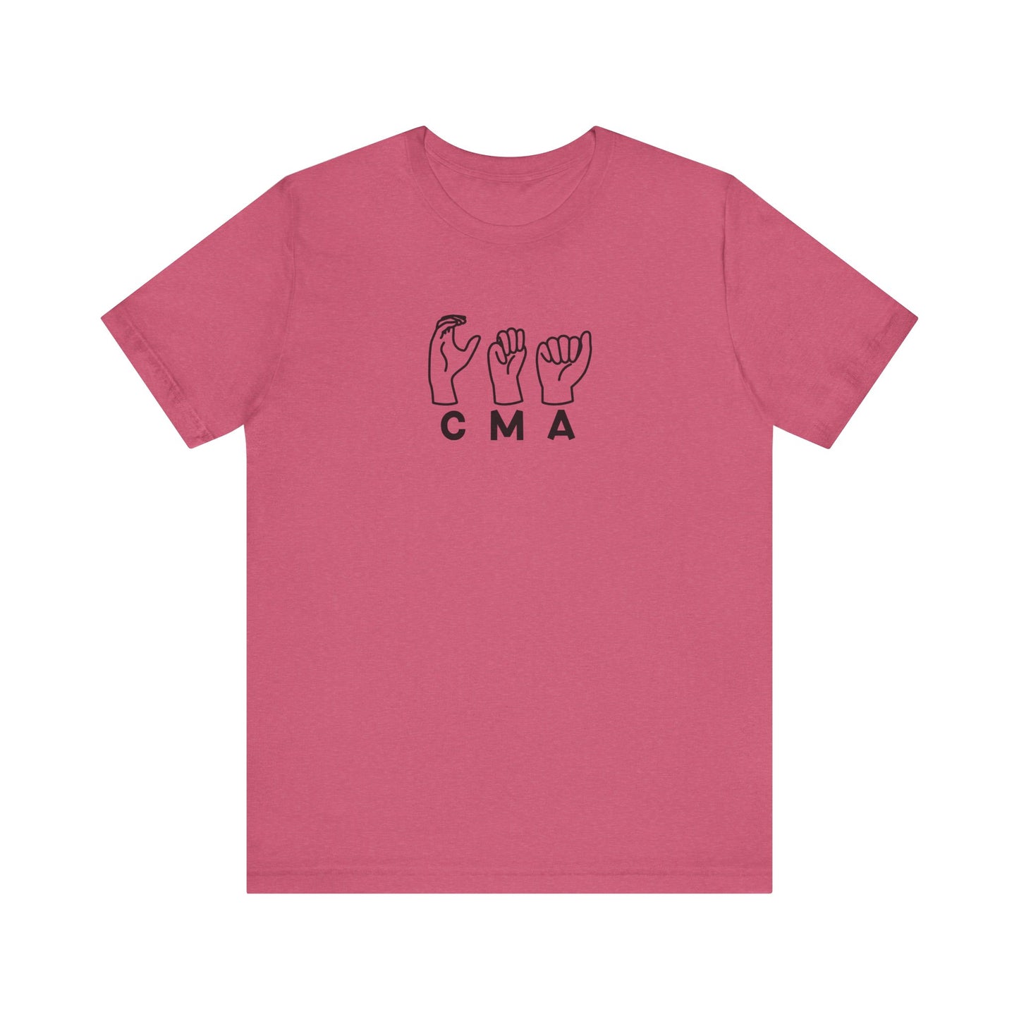 Sign Language "CMA" - Unisex Jersey Short Sleeve Tee - Medical Assistant