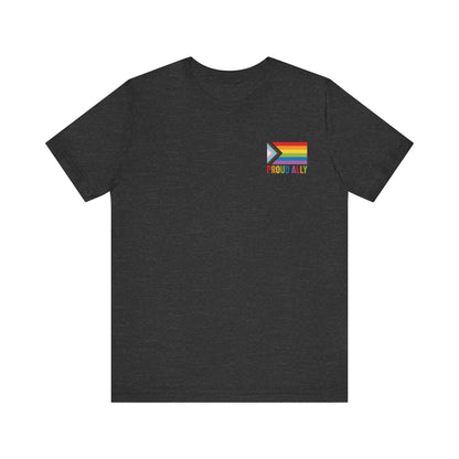 Proud Ally - Jersey Short Sleeve Tee