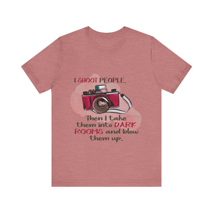 I shoot people - Camera Humor - Jersey Short Sleeve Tee | 1