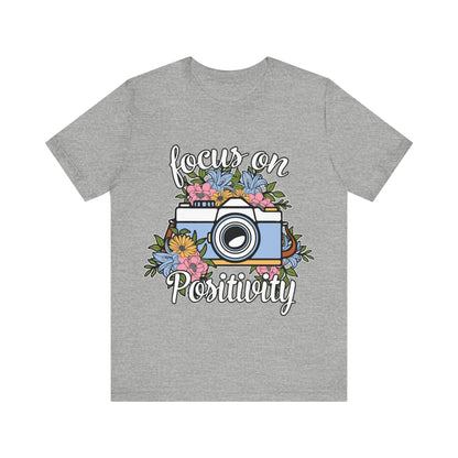 Focus on positivity - Camera  - Jersey Short Sleeve Tee | 3