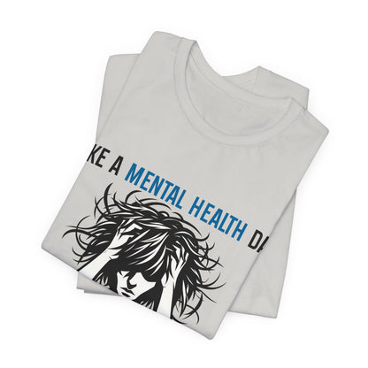 Take a Mental Health Day - Unisex Jersey Short Sleeve Tee