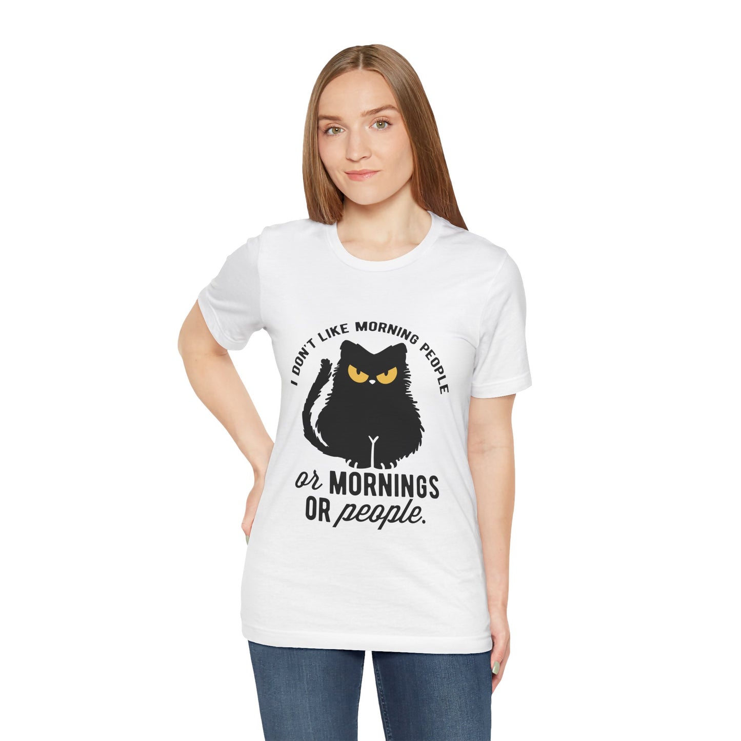 I don't like morning people - Cat - Jersey Short Sleeve Tee