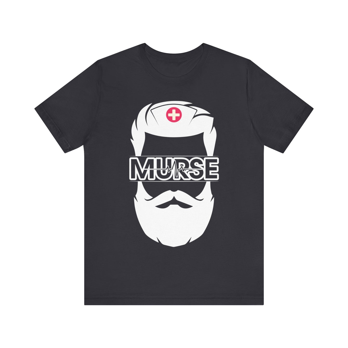 Murse (male nurse) - Unisex Jersey Short Sleeve Tee