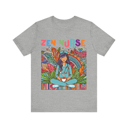 Zen Nurse - Unisex Jersey Short Sleeve Tee