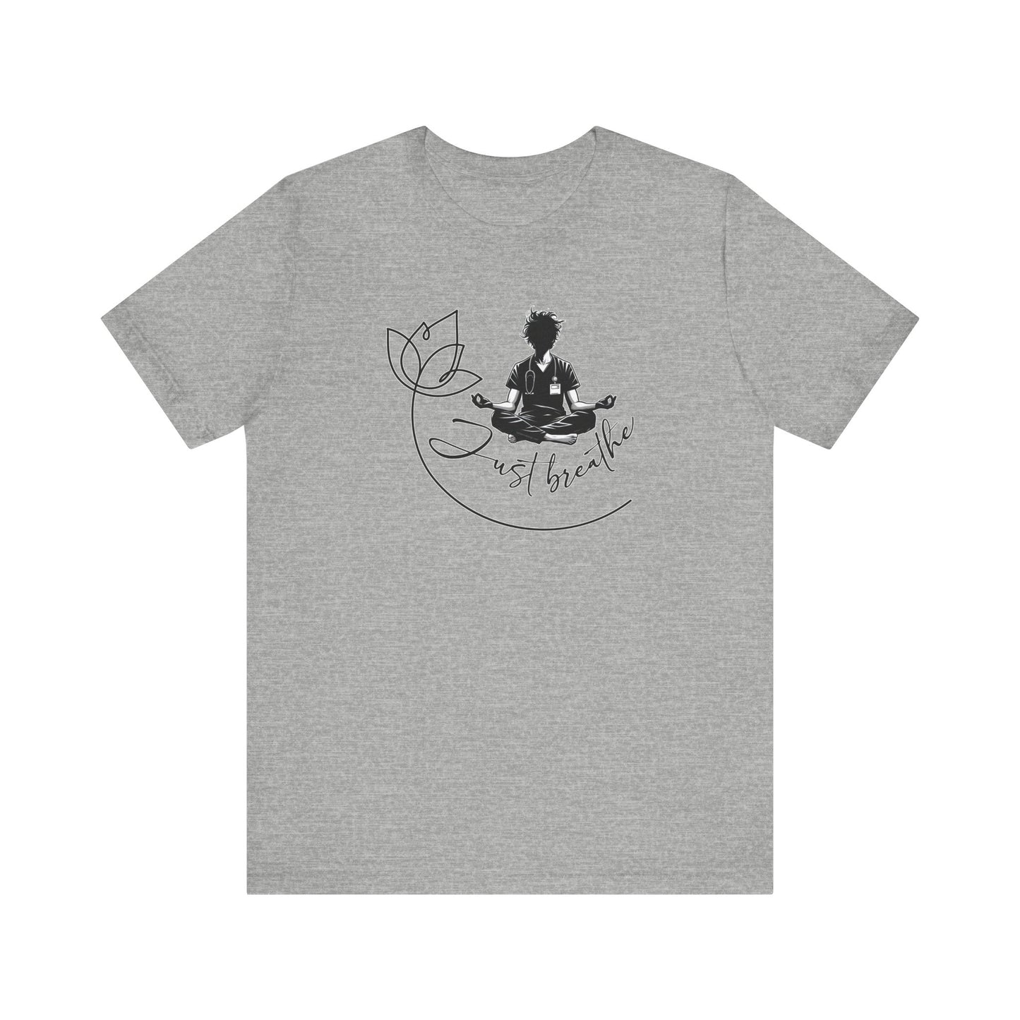 Just Breathe -  Male Nurse yoga pose - Unisex Jersey Short Sleeve Tee