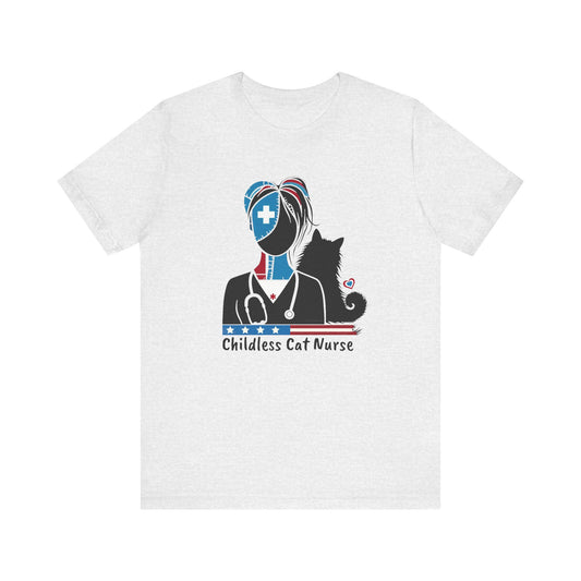 Childless Cat Nurse - Unisex Jersey Short Sleeve Tee - Nurse