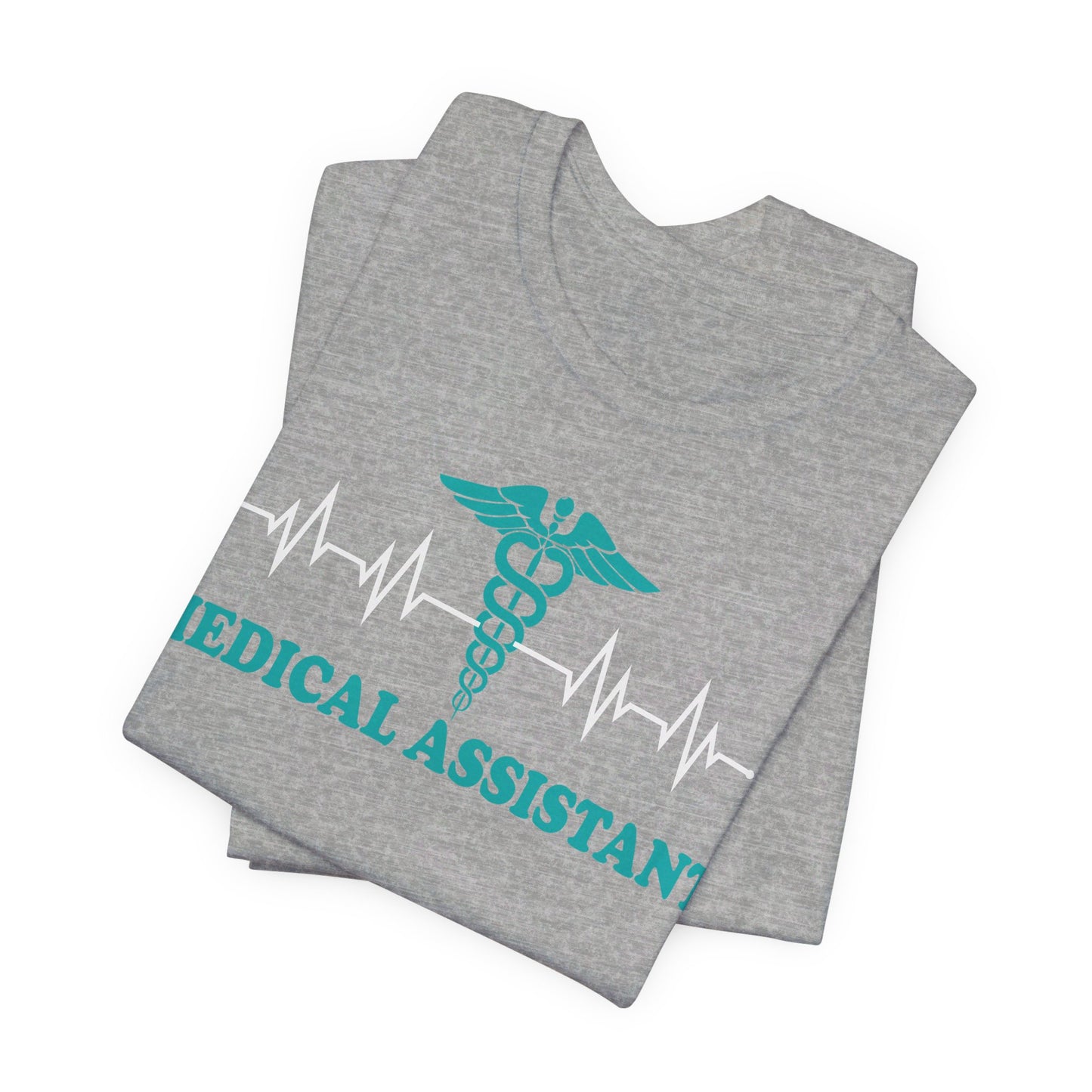 Medical Assistant - Unisex Jersey Short Sleeve Tee