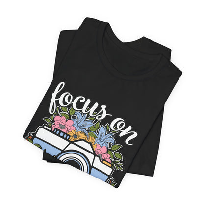 Focus on positivity - Camera  - Jersey Short Sleeve Tee | 3