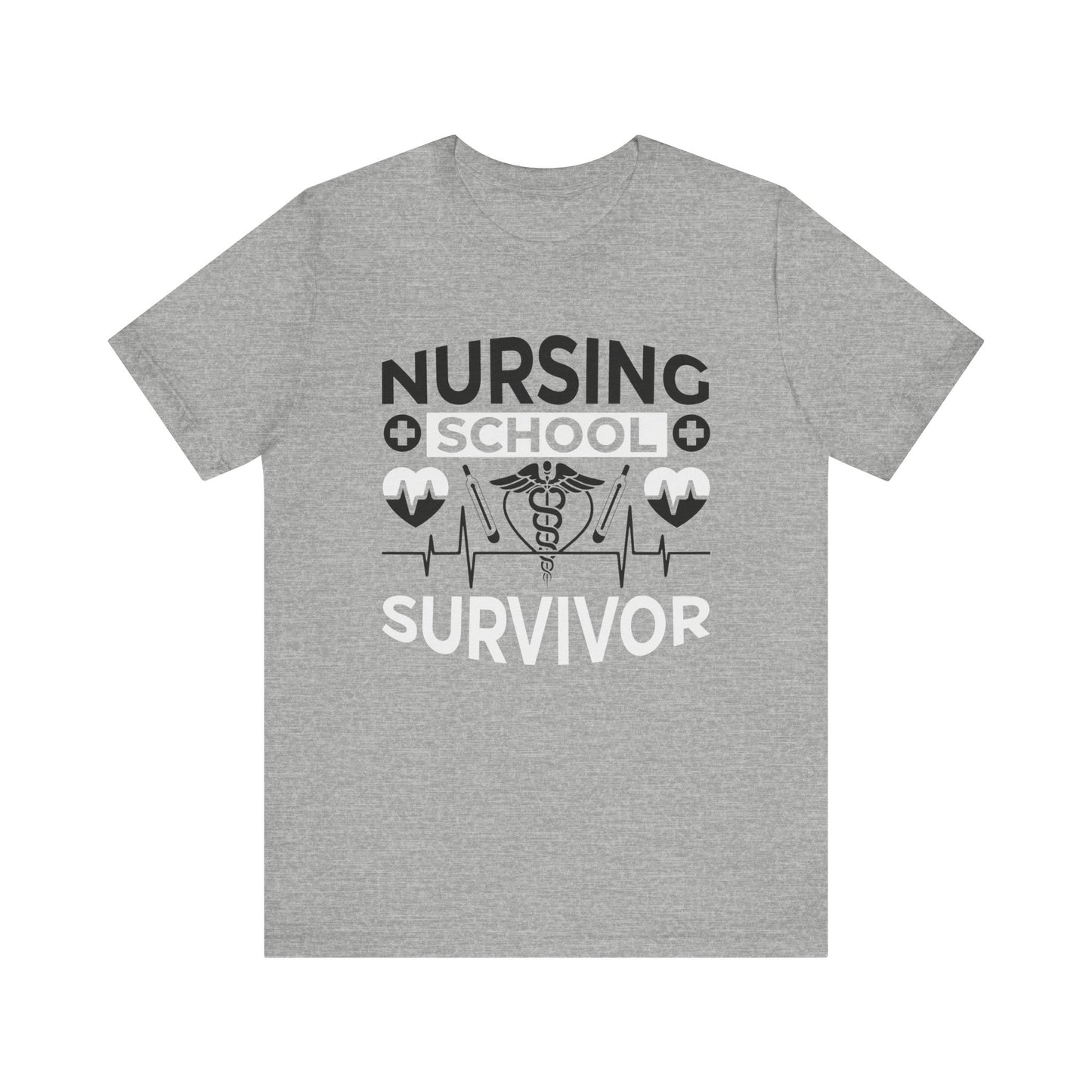 Nursing School Survivor - Unisex Jersey Short Sleeve Tee - Nurse