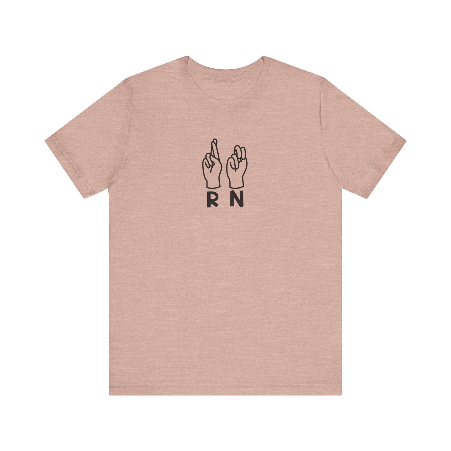 Sign Language "RN" - Unisex Jersey Short Sleeve Tee - Nurse