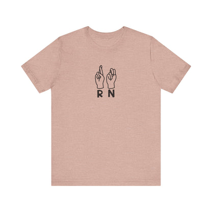 Sign Language "RN" - Unisex Jersey Short Sleeve Tee - Nurse