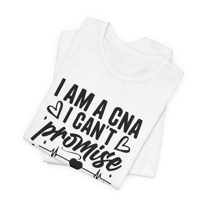 I am a CNA - Unisex Jersey Short Sleeve Tee