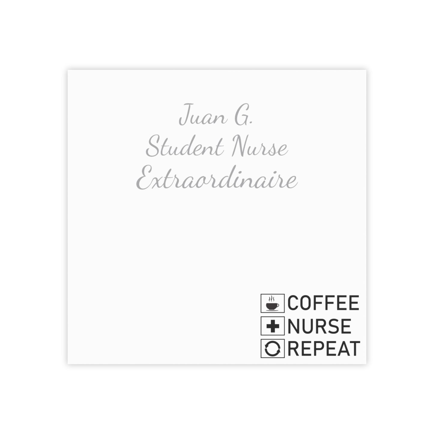 Add Your Name - Coffee, Nurse, Repeat - Post-it® Note Pads