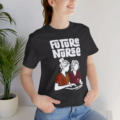 Future Nurse 1  - Unisex Jersey Short Sleeve Tee - Nurse