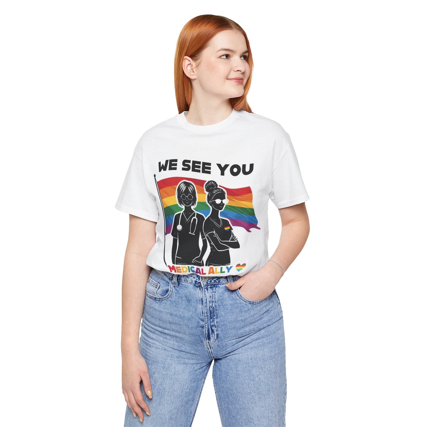 We See You - Medical Ally - Jersey Short Sleeve Tee