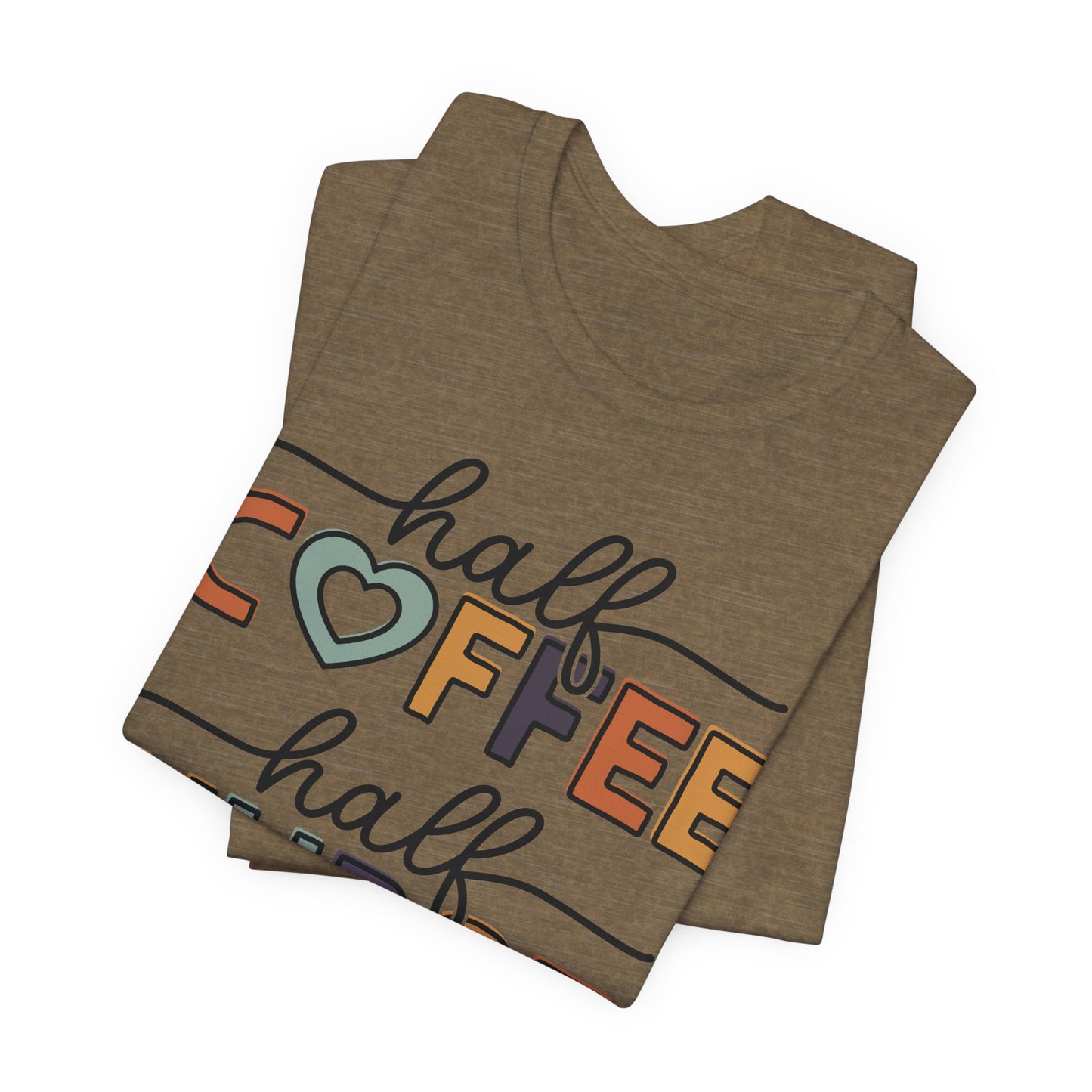 Half coffee half nurse - Unisex Jersey Short Sleeve Tee - Nurse