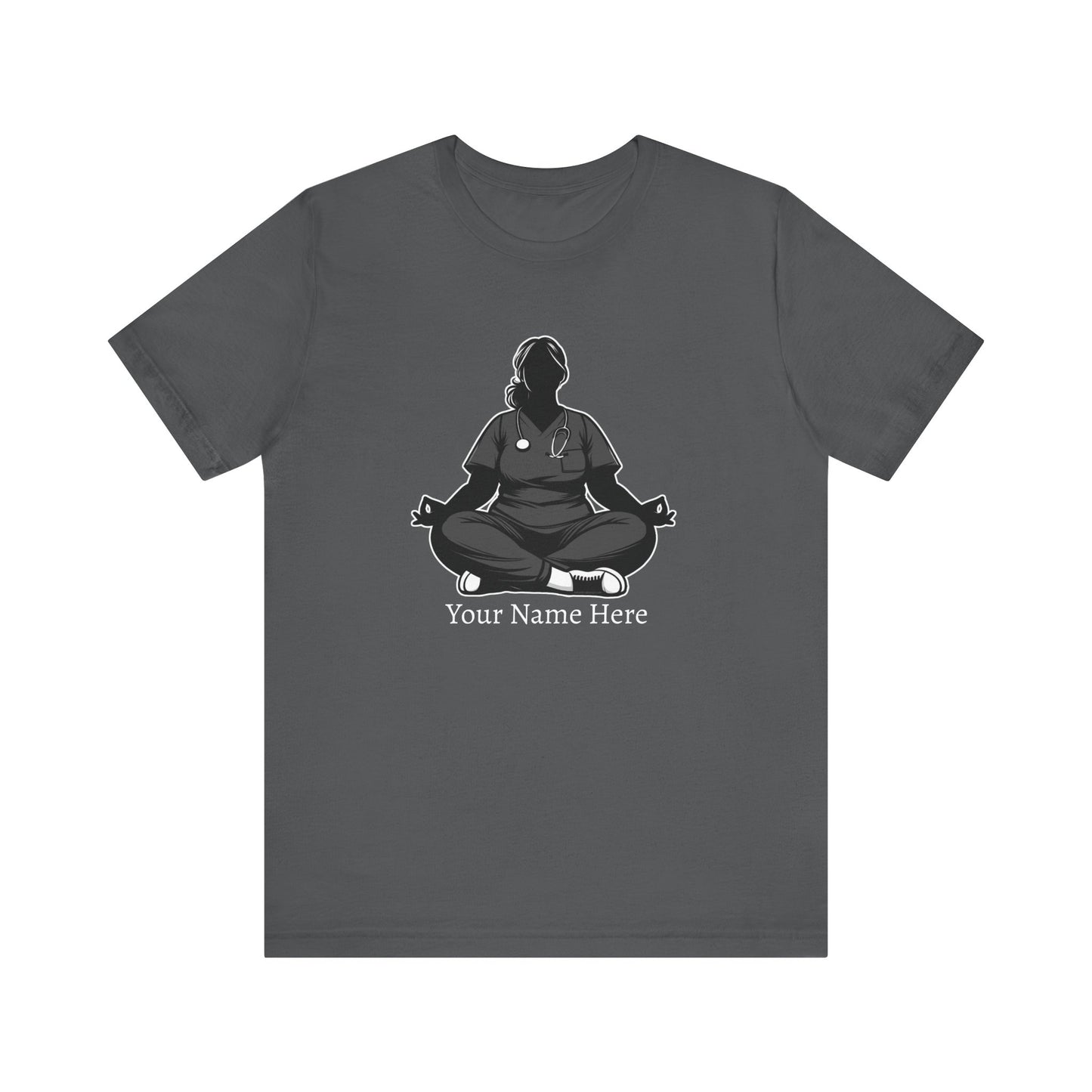 Add Your Name - Nurse yoga pose 3 - Unisex Jersey Short Sleeve Tee