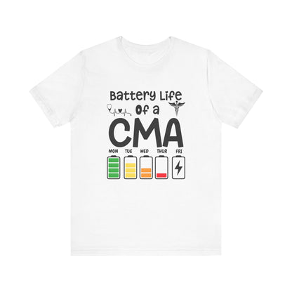 Battery Life of a Certified Medical Assistant - Unisex Jersey Short Sleeve Tee