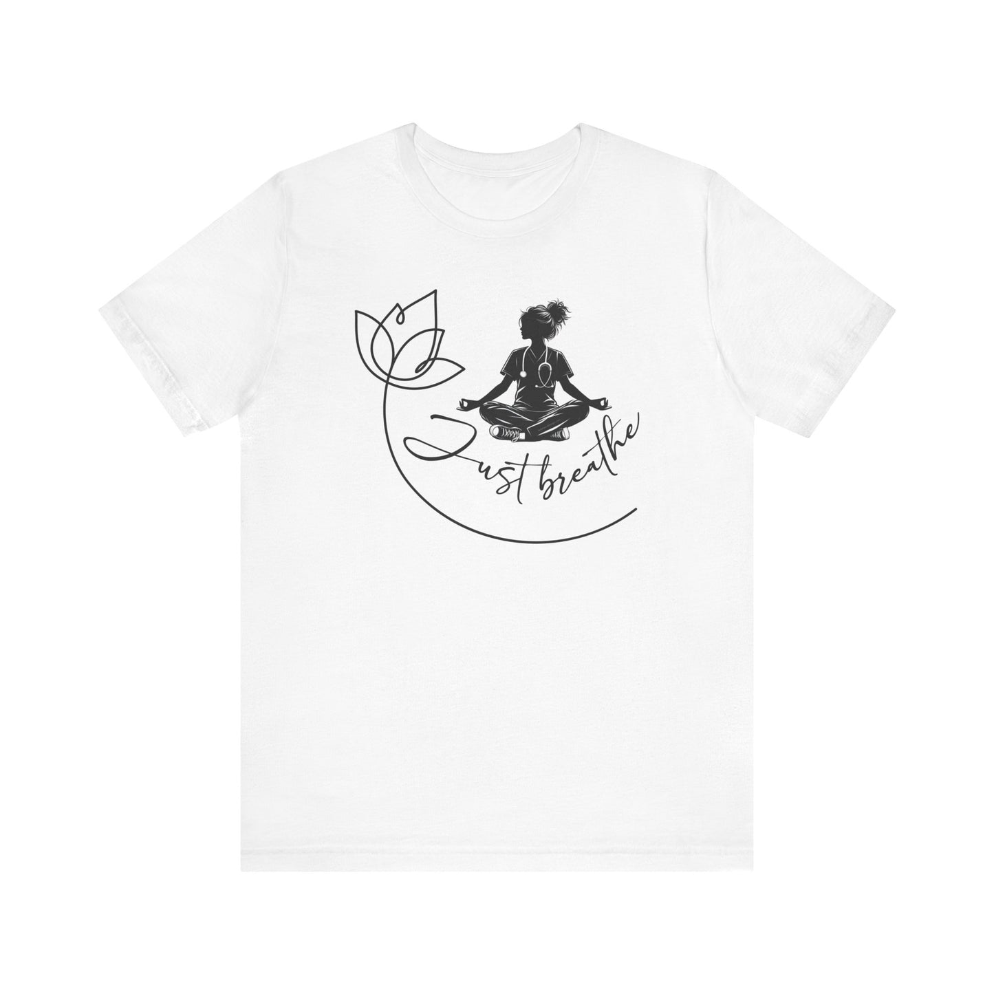 Just Breathe Nurse yoga pose 2 - Unisex Jersey Short Sleeve Tee