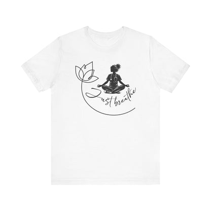 Just Breathe Nurse yoga pose 2 - Unisex Jersey Short Sleeve Tee