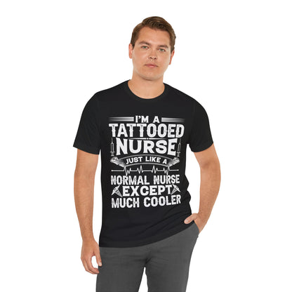 I'm a tattooed nurse - Nurse Humor - Jersey Short Sleeve Tee