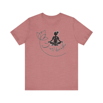 Just Breathe Nurse yoga pose 2 - Unisex Jersey Short Sleeve Tee