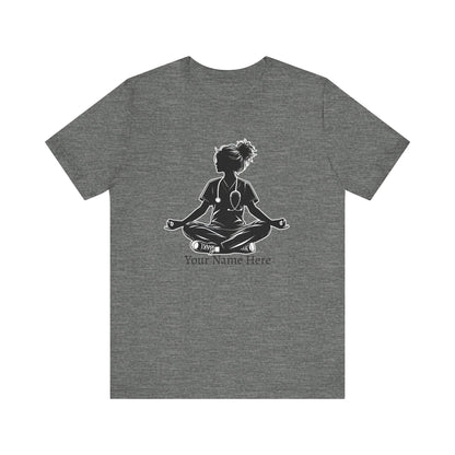 Add Your Name - Nurse yoga pose 2 - Unisex Jersey Short Sleeve Tee