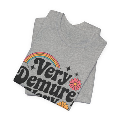 Very Demure, Very Mindful - Jersey Short Sleeve Tee