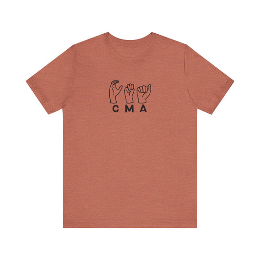 Sign Language "CMA" - Unisex Jersey Short Sleeve Tee - Medical Assistant