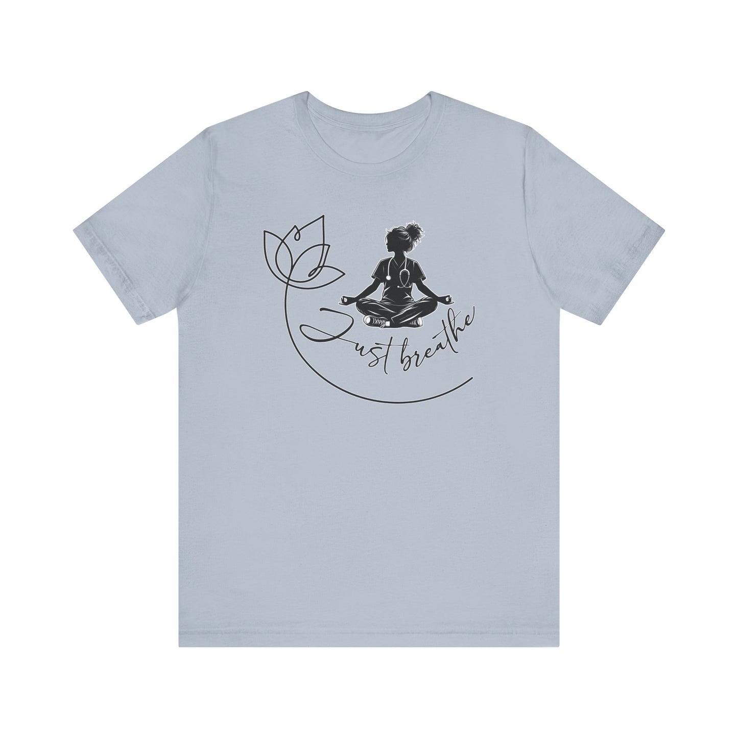 Just Breathe Nurse yoga pose 2 - Unisex Jersey Short Sleeve Tee