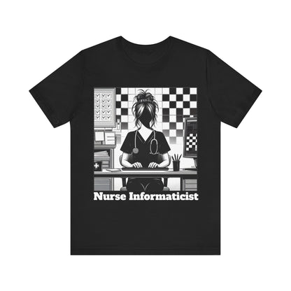 Nurse Informaticist - Unisex Jersey Short Sleeve Tee