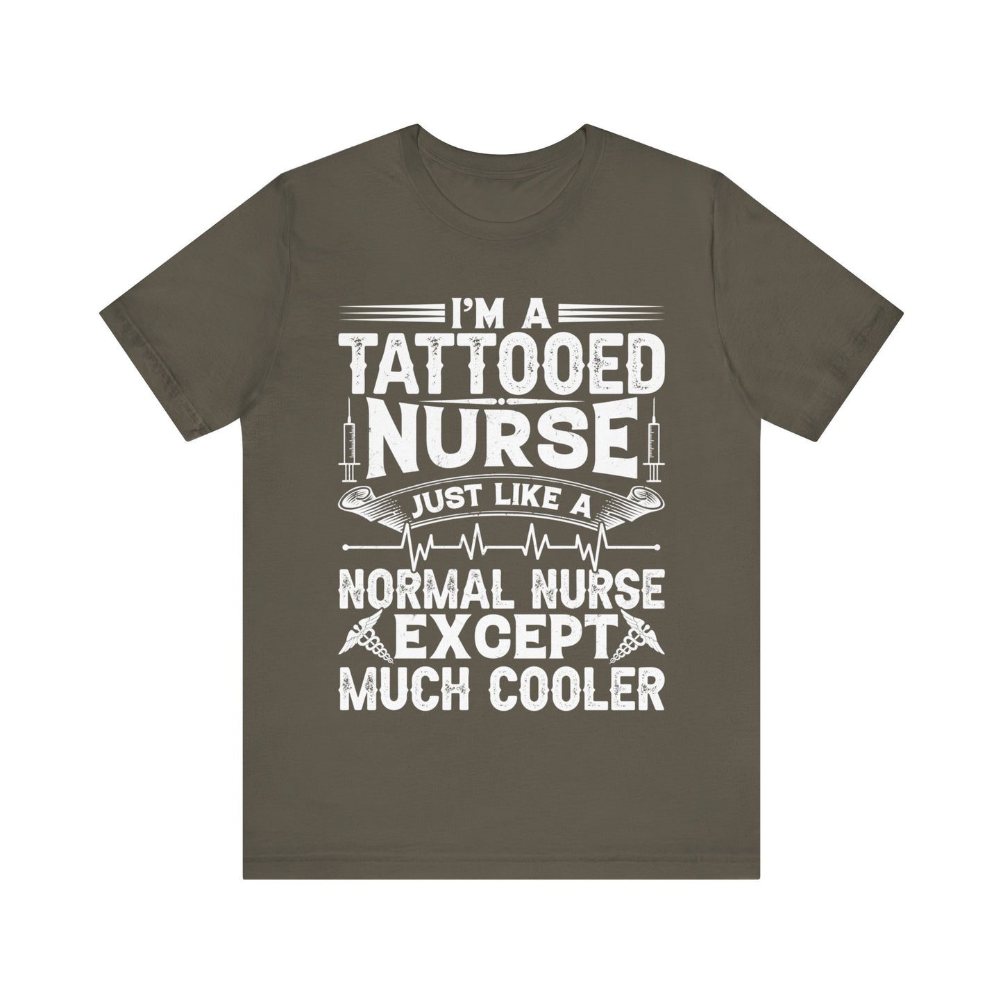 I'm a tattooed nurse - Nurse Humor - Jersey Short Sleeve Tee