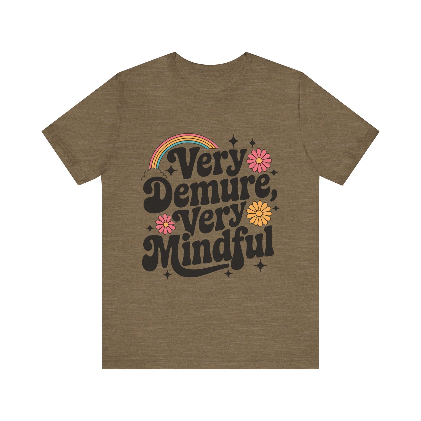 Very Demure, Very Mindful - Jersey Short Sleeve Tee