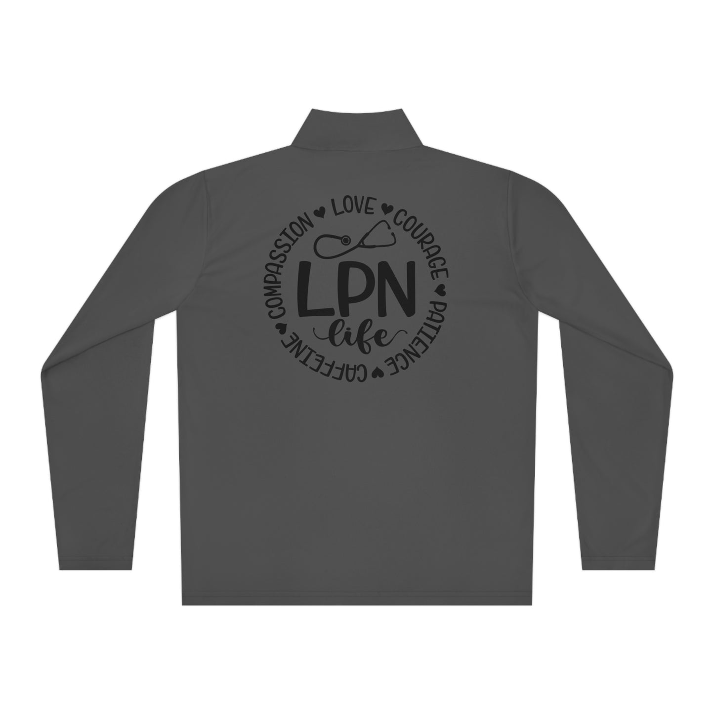 LPN - Unisex Quarter-Zip Pullover - Nurse