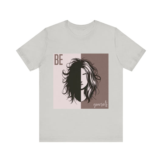 Be yourself - Unisex Jersey Short Sleeve Tee