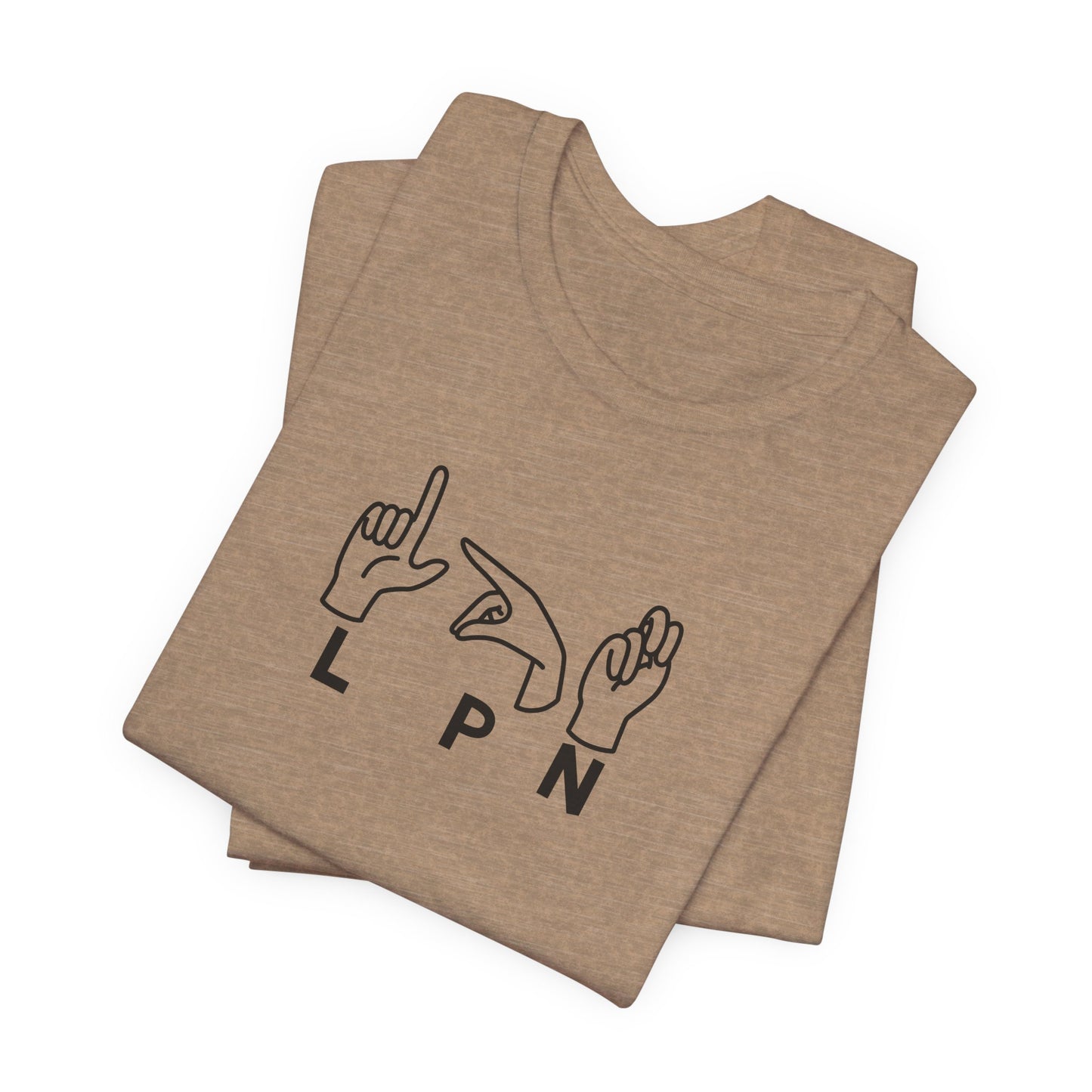 Sign Language "LPN" - Unisex Jersey Short Sleeve Tee - Nurse