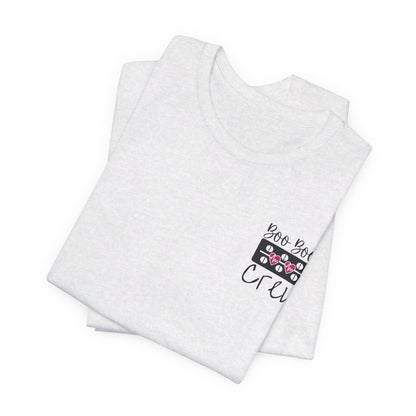 Booboo Crew - Nurse Humor - Jersey Short Sleeve Tee