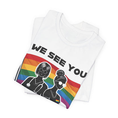 We See You - Medical Ally - Jersey Short Sleeve Tee