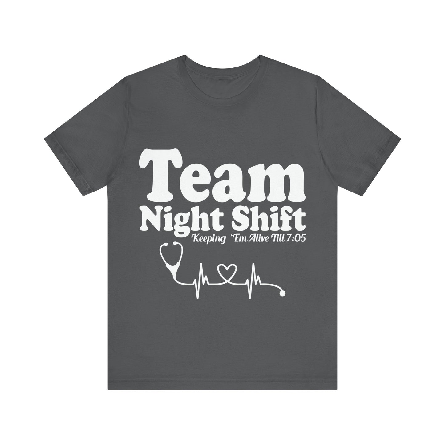 Team nightshift - Unisex Jersey Short Sleeve Tee